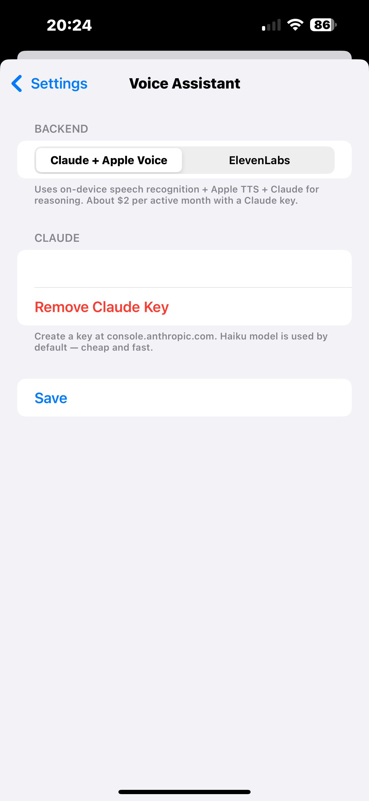 Voice Assistant settings screen with a backend picker offering 'Claude + Apple Voice' or 'ElevenLabs' (Claude + Apple Voice selected). An API key input field with a Remove Claude Key button. Help text: 'Uses on-device speech recognition + Apple TTS + Claude for reasoning. About $2 per active month with a Claude key.'